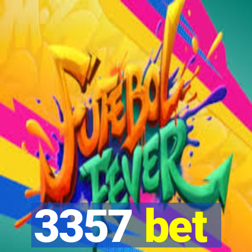 3357 bet